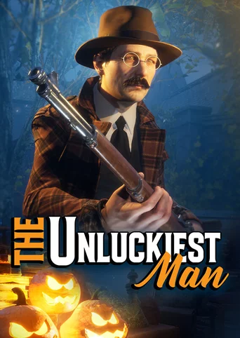 The Unluckiest Man