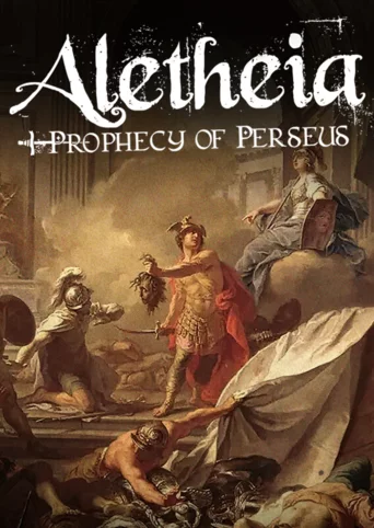 Aletheia: Prophecy of Perseus