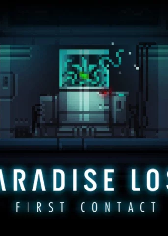 Paradise Lost: First Contact