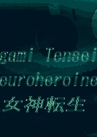 Megami Tensei: Neuroheroine