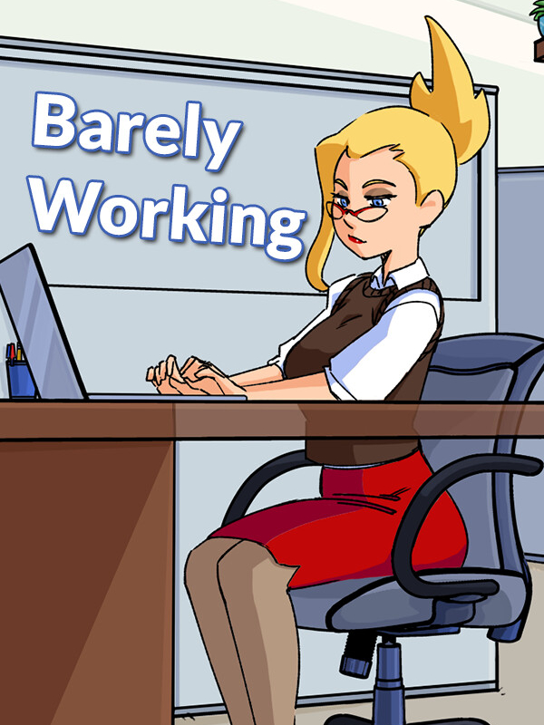 Barely Working