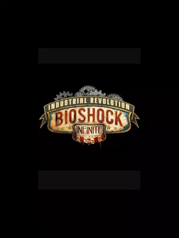 BioShock Infinite: Industrial Revolution