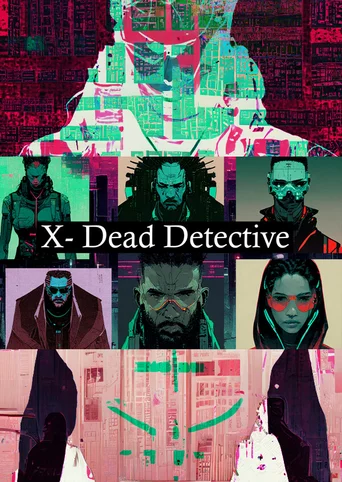 X-Dead Detective