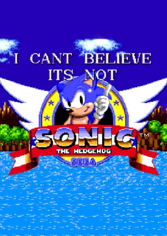 I Can't Believe it's Not Sonic 1
