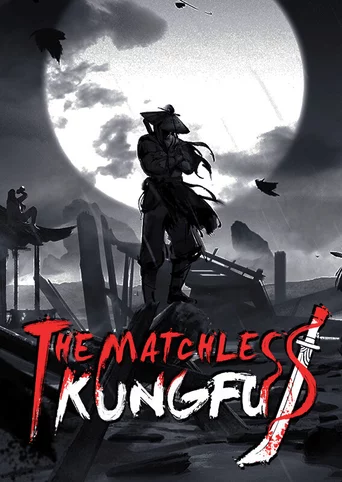 The Matchless KungFu