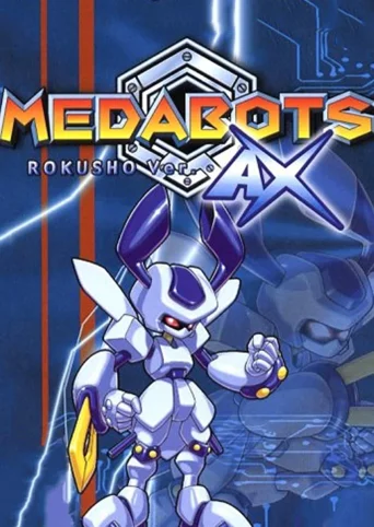 Medabots AX: Rokusho Version