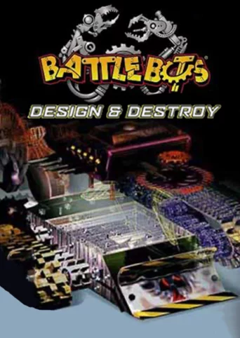 BattleBots: Design & Destroy