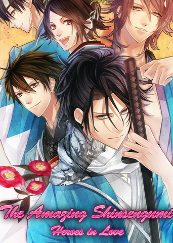 The Amazing Shinsengumi: Heroes in Love