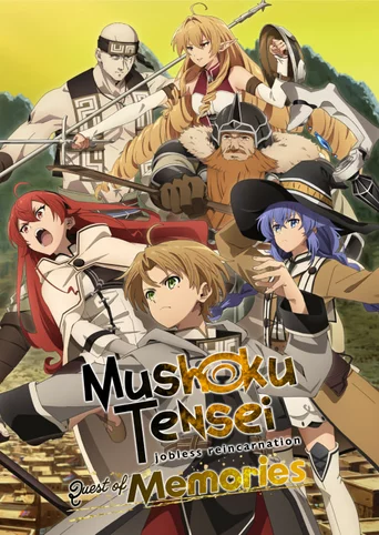 Mushoku Tensei: Jobless Reincarnation - Quest of Memories