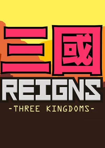 Reigns: Three Kingdoms