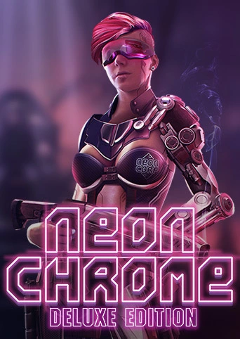 Neon Chrome: Deluxe Edition