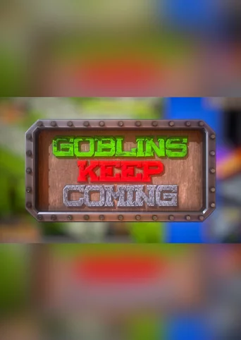 Goblins Keep Coming - Tower Defense