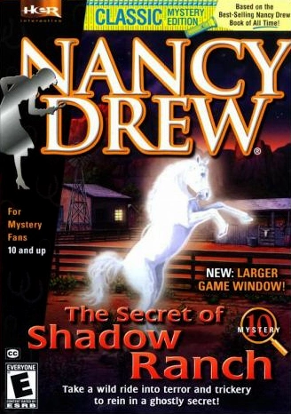 Nancy Drew: The Secret of Shadow Ranch