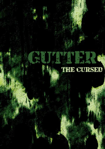 Gutter: The Cursed