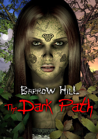 Barrow Hill: The Dark Path Cover