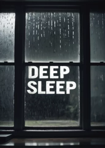Deep Sleep
