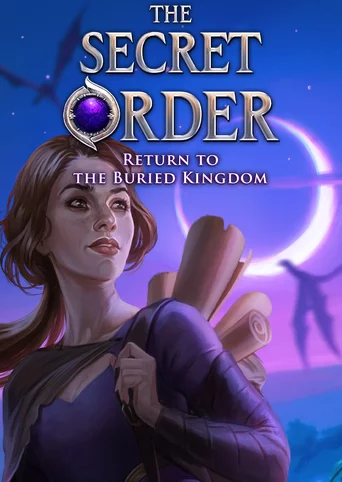 The Secret Order: Return to the Buried Kingdom