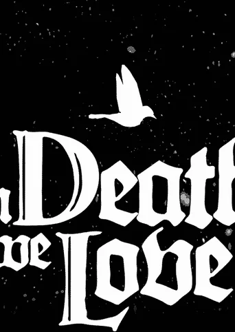 In Death We Love