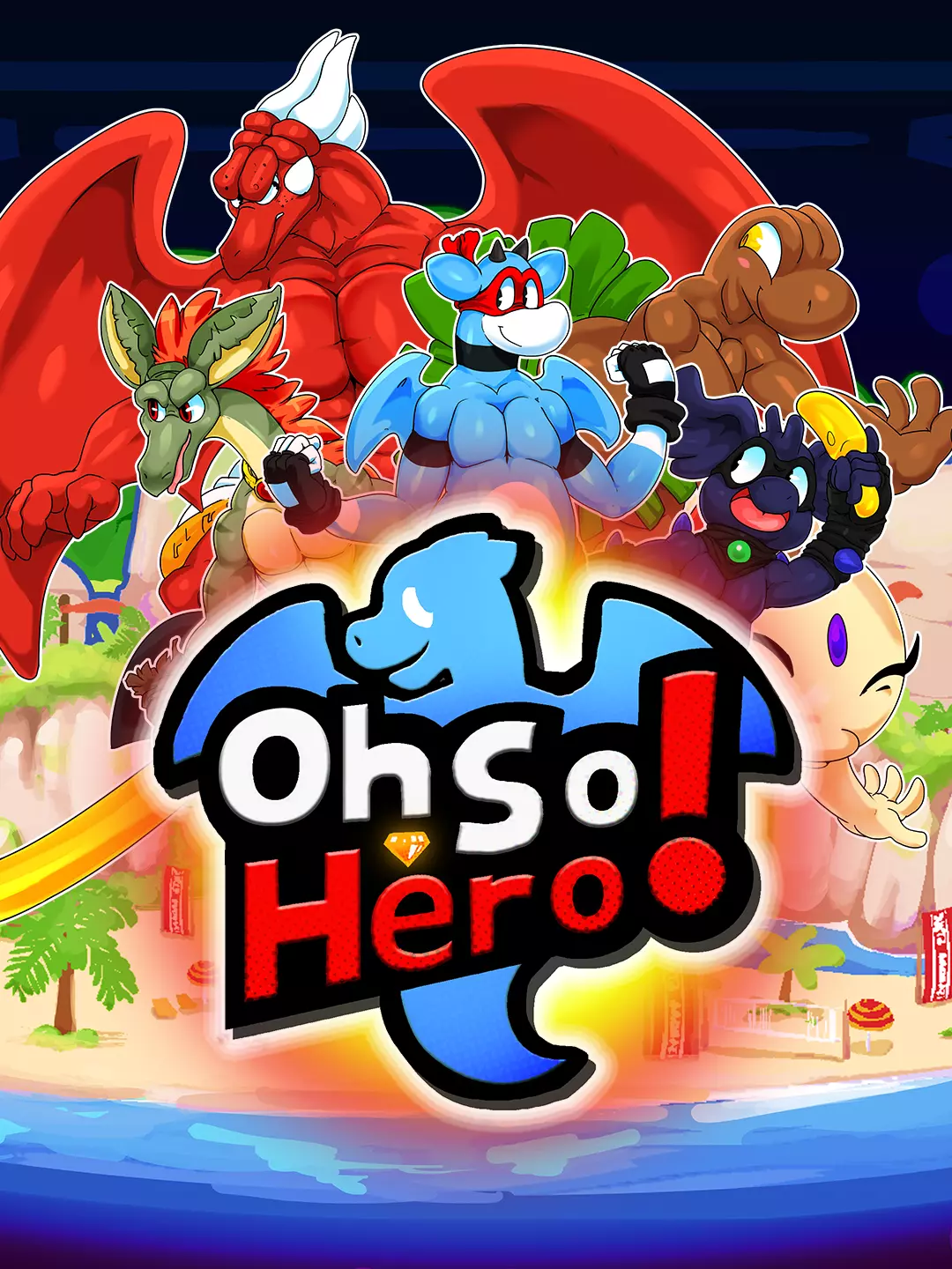 Oh So Hero!