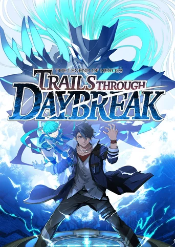 The Legend of Heroes: Trails through Daybreak - Limited Edition