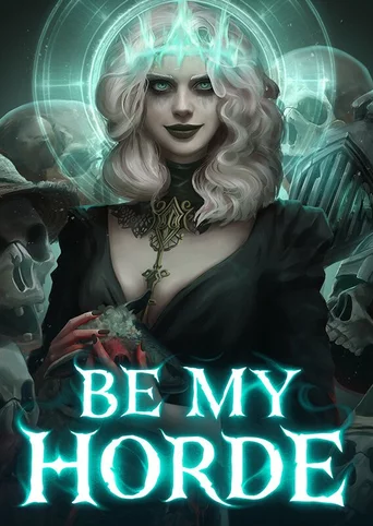 Be My Horde