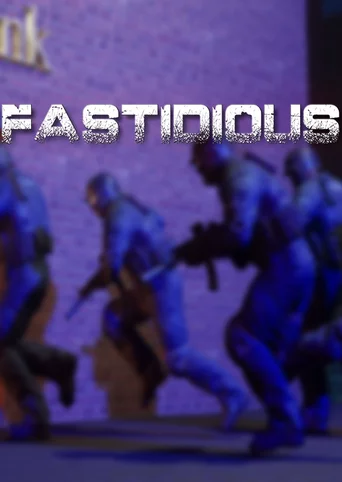 Fastidious