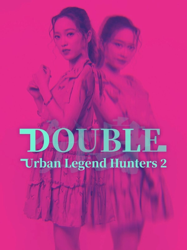 Urban Legend Hunters 2: Double