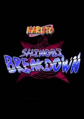Naruto Shinobi Breakdown