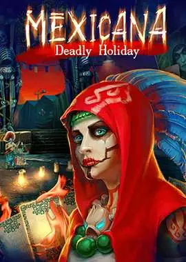 Mexicana: Deadly Holiday