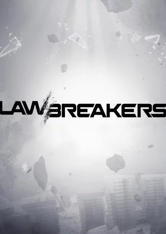 LawBreakers