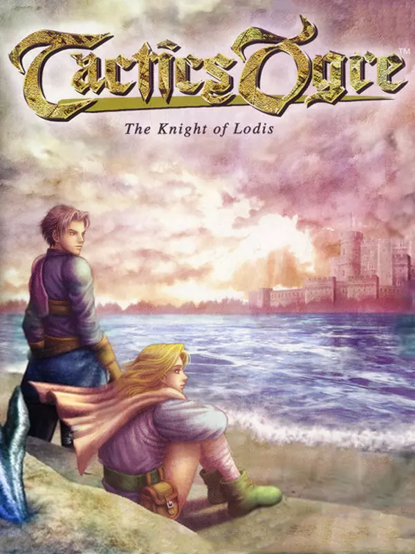 Tactics Ogre: The Knight of Lodis