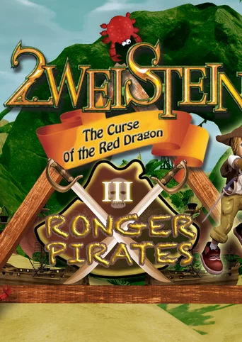 2weistein: The Curse of the Red Dragon 3 - Ronger Pirates