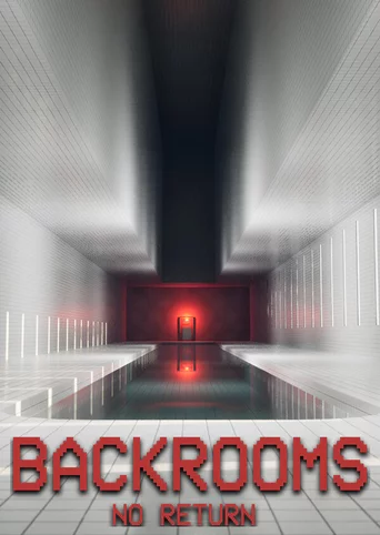 Backrooms: No Return