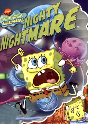 SpongeBob SquarePants: Nighty Nightmare