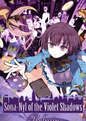 Sona-Nyl of the Violet Shadows Refrain