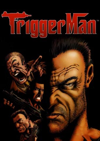 Trigger Man