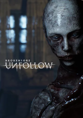 BrokenLore: Unfollow