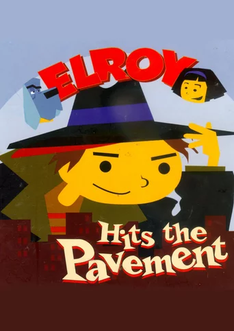 Elroy Hits the Pavement