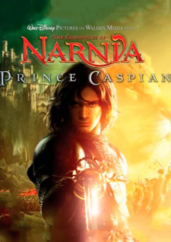 The Chronicles of Narnia: Prince Caspian