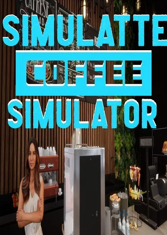 Simulatte: Coffee Shop Simulator