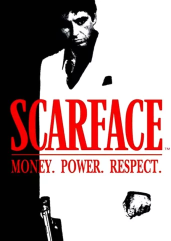 Scarface: Money. Power. Respect.