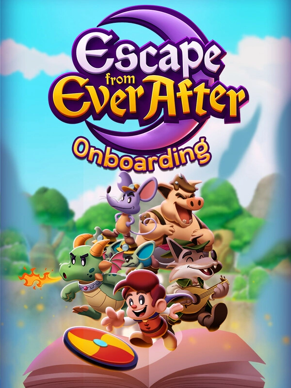 Escape from Ever After: Onboarding