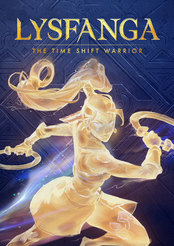 Lysfanga: The Time Shift Warrior Cover
