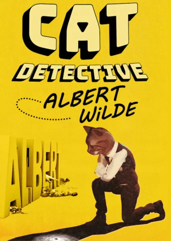 Cat Detective Albert Wilde