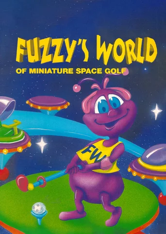 Fuzzy's World of Miniature Space Golf