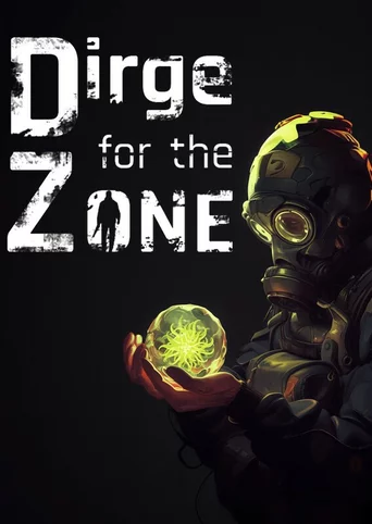 Dirge For The Zone