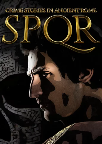 SPQR: Crime Stories in Ancient Rome