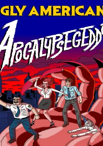 Ugly Americans: Apocalypsegeddon