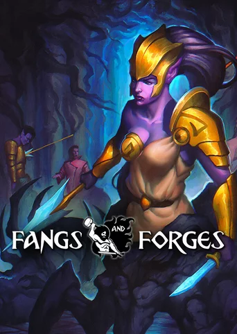 Fangs & Forges