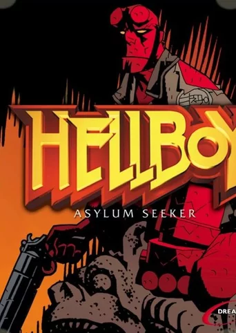 Hellboy: Asylum Seeker
